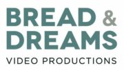 Bread&Dreams Video Productions